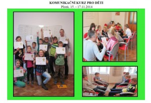 Komunikační kurz pro děti, 15. - 17.11.2014