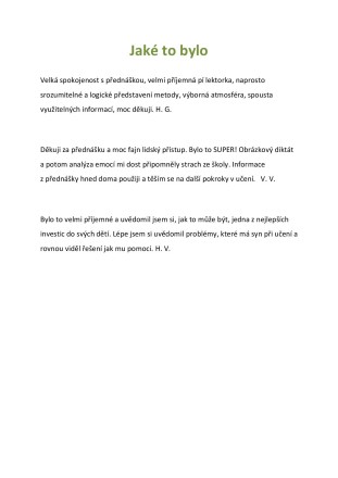 Jaké to bylo